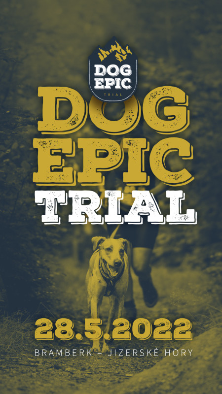Dog Epic Trial